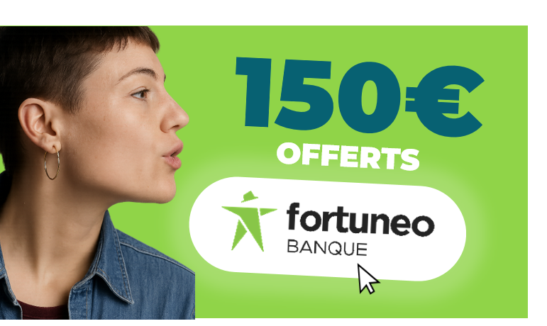 Offre de parrainage Fortuneo (Gold) jusqu'à 150€